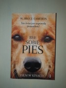 Był sobie pies - W. Bruce Cameron