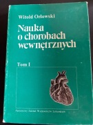 Nauka o chorobach wewnętrznych , W. Orłowski , 1988-1990 t. 1-8 i suplement