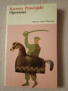 Ksawery Pruszyński - Opowieści - PIW - klasyka literatury