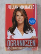 Bez ograniczeń _Jillian Michaels