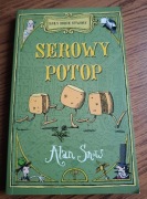 Alan Snow Były sobie stwory Serowy potop tom 3