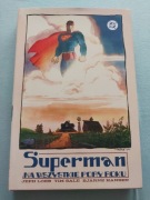 Superman na wszystkie pory roku bez śladów użytkowania
