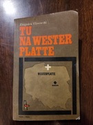 Tu na Westerplatte - Zbigniew Flisowski 