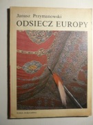 Odsiecz Europy - Janusz Przymanowski