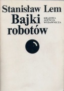 BAJKI ROBOTÓW Stanisław Lem 