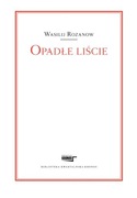 Opadłe liście Wasilij W. Rozanow