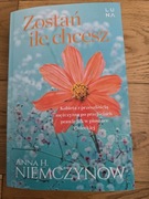 Anna H Niemczynowa Zostań ile chcesz
