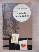 Z soboty na niedzielę Alan Sillitoe