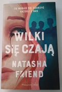 Wilki się czają Natasha Friend gwałt molestowanie