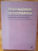 PORADNIK TŁOCZARZA EDWARD MARKIEWICZ