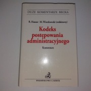 Kodeks postępowania administracyjnego. Komentarz (duży, C.H.Beck) [+GRATIS]