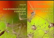 Najcenniejsze olejki eteryczne Anna Lis Józef Góra tom  1-2 komplet