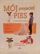 Mój przyjaciel pies Claire Arrowsmith
