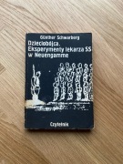 Schwarberg G., Dzieciobójca. Eksperymenty lekarza SS w Neuengamme, fot