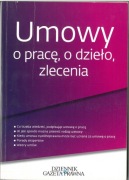 Umowy o pracę, o dzieło, zlecenia