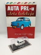 Model Polski FIAT 126P 1:43 DeAgostini Kultowe Złota Kolekcja PRL  KAP Nowy