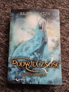 Wieczna więź Podwieczność tom 2 Ashton Brodi