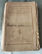 Syzyfowe prace - Stefan Żeromski - 1927 r. wydane w 10 rocznicę odrodzenia 