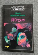 Wrzos - Maria Rodziewiczówna, najpiękniejsze romanse