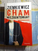 Cham Niezbuntowany, Rafał Ziemkiewicz