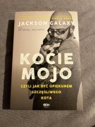 „Kocie mojo, czyli jak być opiekunem szczęśliwego kota” Jackson Galaxy