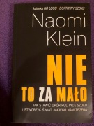 Nie to za mało Naomi Klein