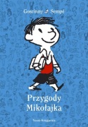 Pierwsze Przygody Mikołajka René Goscinny, Jean-Jacques Sempé NOWA