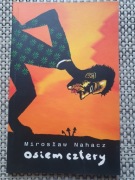 miroslaw nahacz osiem cztery