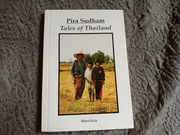 Pira Sudham - Tales of Thailand / nowa / unikat / autograf