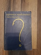 Tajemnice wędkowania 1981 rok