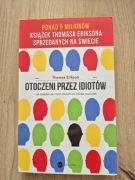 Otoczeni przez idiotów