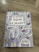 Dom na skróty Ula Pedantula