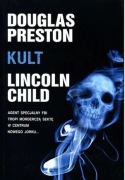 DOUGLAS PRESTON / LINCOL CHILD KULT