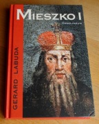 Gerard Labuda - MIESZKO I