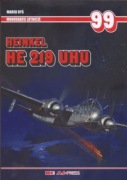 MONOGRAFIE LOTNICZE NR 99 HE 219 UHU.
