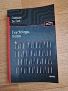 Psychologia tłumu Gustave Le Bon