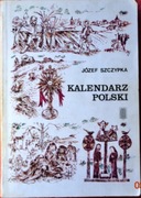 KALENDARZ POLSKI - Józef Szczypka