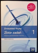 Zrozumieć fizykę 1, zbiór zadań, poziom rozszerzony, Nowa Era