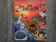 Gang Swojaków - O tym, że przyjaźń ma moc - Ideał