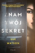 ZNAM TWÓJ SEKRET - rewelacyjny thriller.