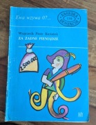 Ewa wzywa 07... zeszyt 139 Za żadne pieniądze, Wojciech Piotr Kwiatek