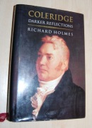 Coleridge Darker reflection Richard Holmes