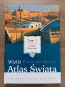 Wielki encyklopedyczny atlas świata Tom 1 Europa zachodnia