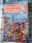 Amerykańskie opętanie - Yves Berger