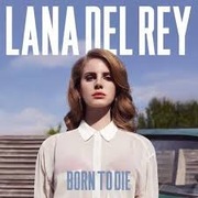Lana del Rey – born to die  cd