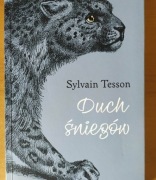 Sylvain Tesson - Duch śniegów 
