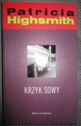 Patricia Highsmith Krzyk sowy