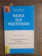 Nauczanie społeczne Kościoła od Leona XIII do Piusa XII