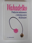 Wahadełko. Praktyczne zastosowanie