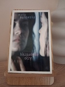 Hiszpańskie oczy - Maria Nurowska